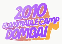 Flammable Camp Dombai